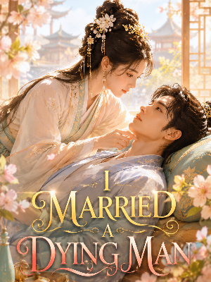 I Married a Dying Man